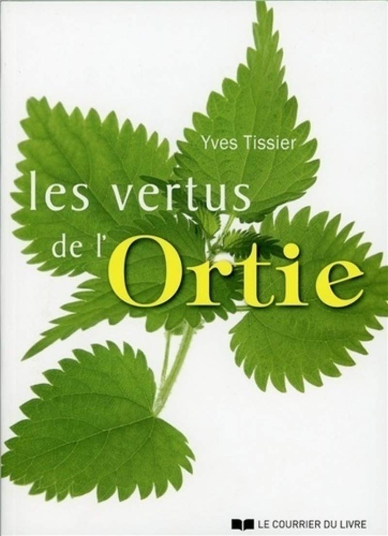 Les vertus de l'ortie 9782702911129