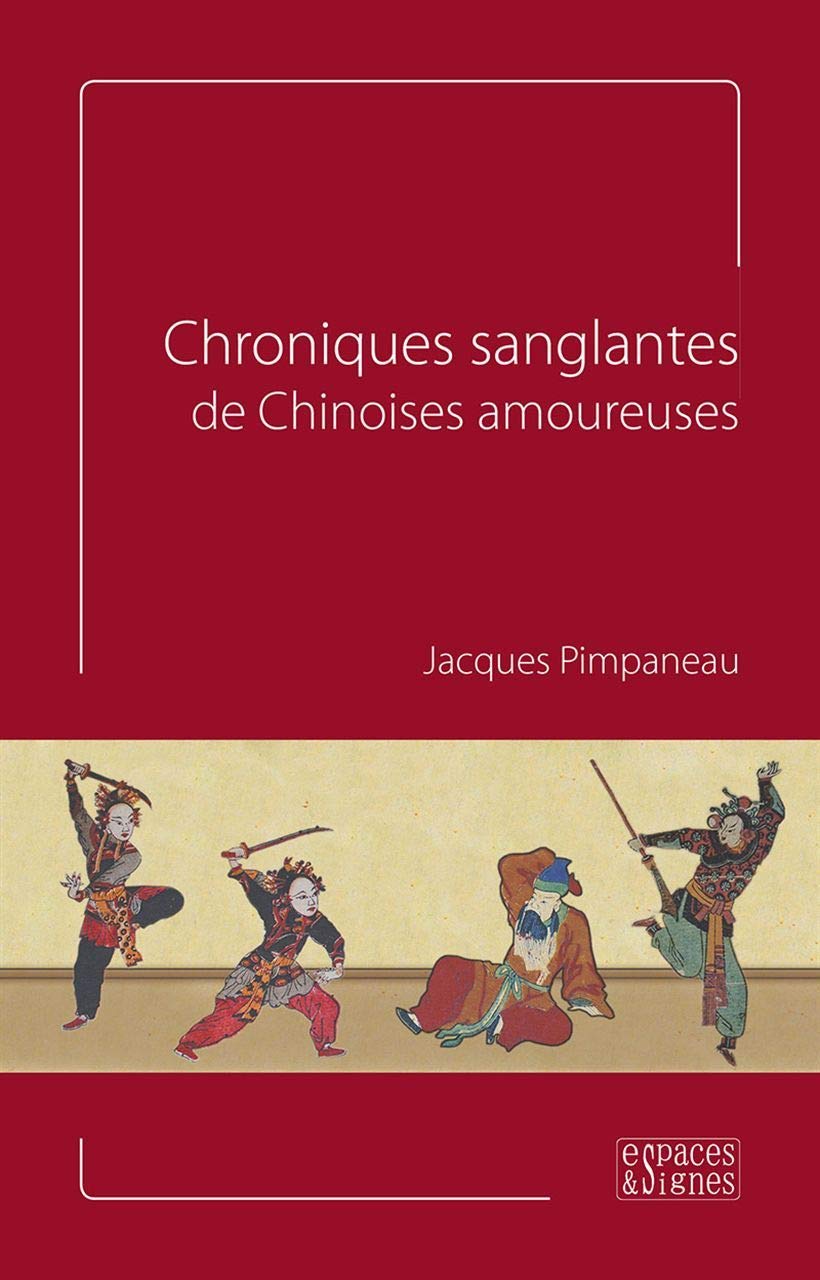 Chroniques sanglantes de Chinoises amoureuses 9782953596571