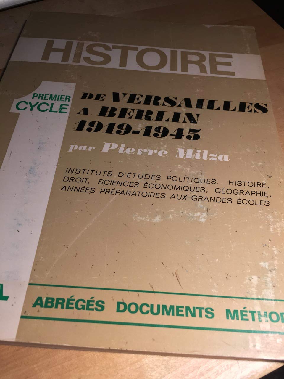 De Versailles A Berlin. 1919-1945, 6eme Edition 9782200013844