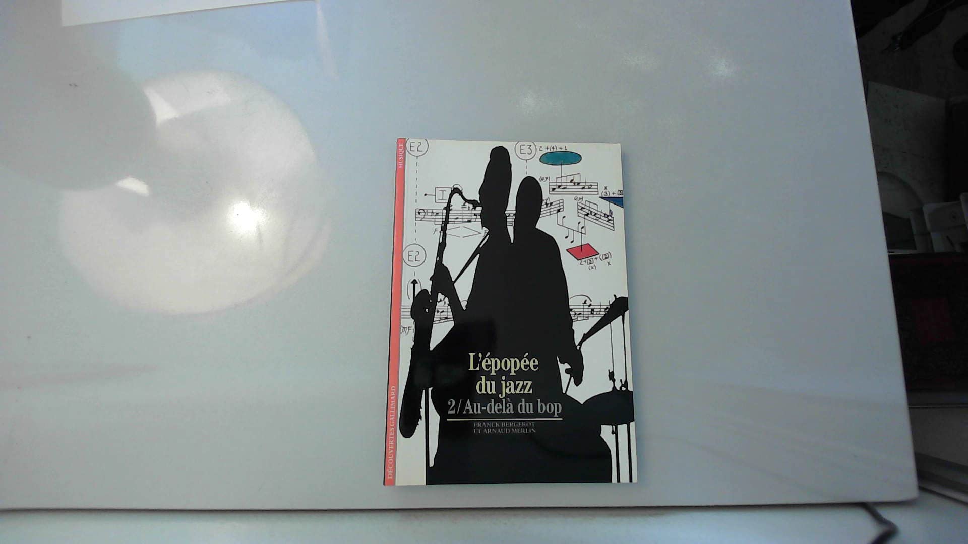 L'Épopée du jazz (Tome 2-Au-delà du bop) 9782070531431