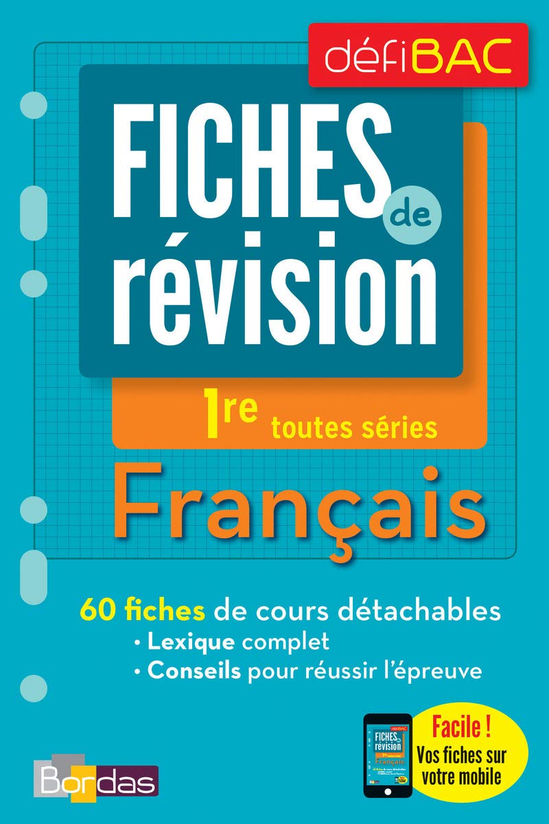 DéfiBac Fiches Français 1res + OFFERT : vos fiches sur votre mobile 9782047355565