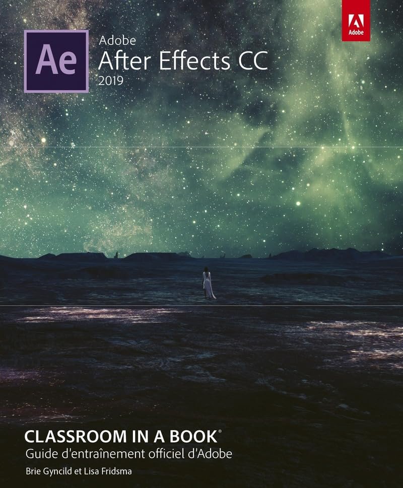 After Effects CC 2019 Classroom in a Book 9782412045169