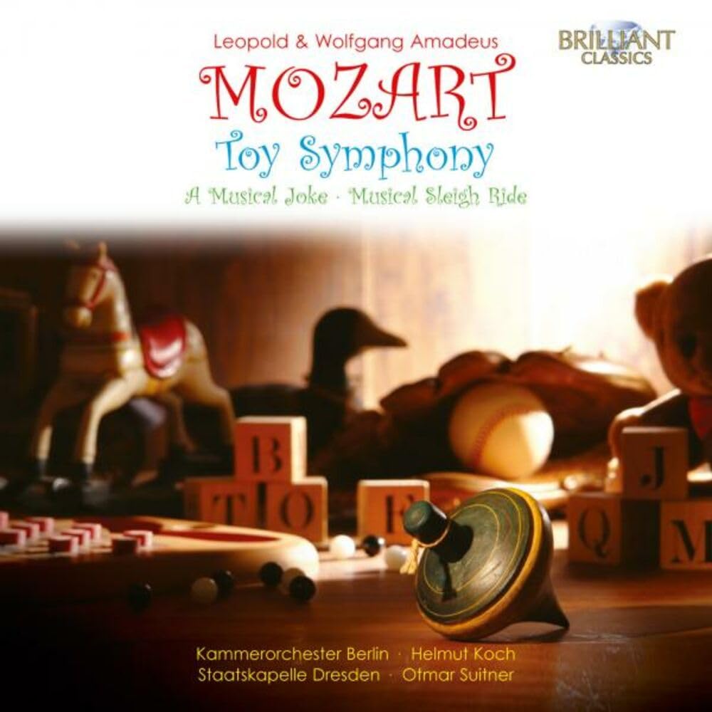 W.a. Mozart: Toy Symphony, a Musical Joke 5028421946924