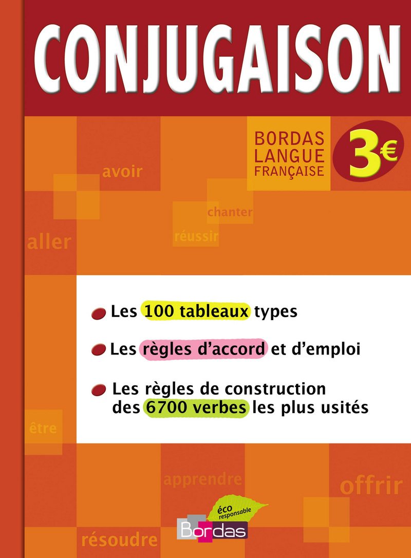 Bordas langue française • Conjugaison 9782047312322