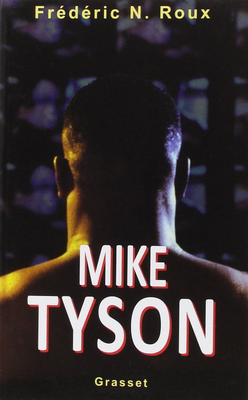 Mike Tyson 9782246562412