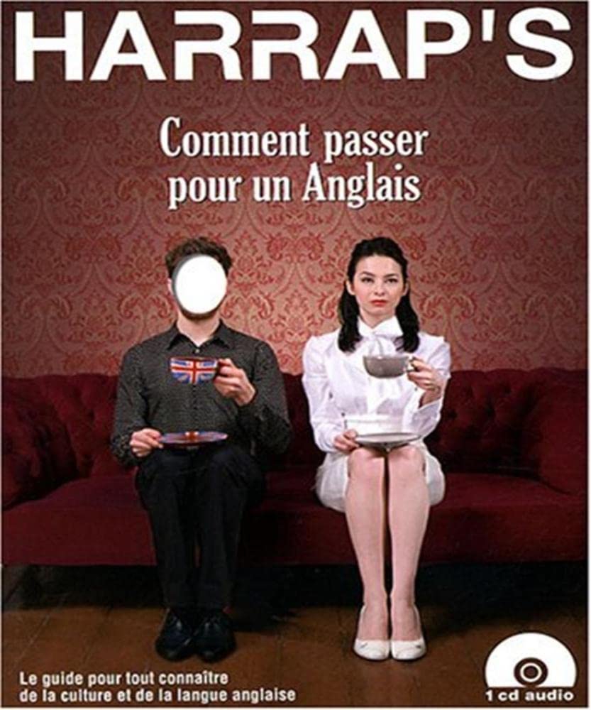 Harrap's Comment passer pour un anglais 9780245506567