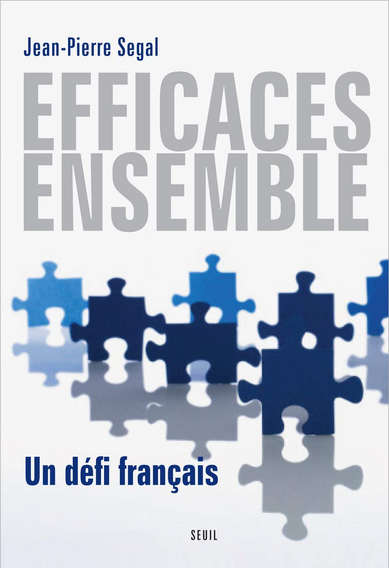 Efficaces, ensemble: Un défi français 9782020990585