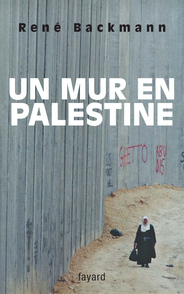 Un mur en Palestine 9782213625522