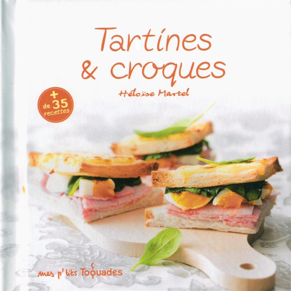 P'TITS TOQUADES - TARTINES ET 9782754036900