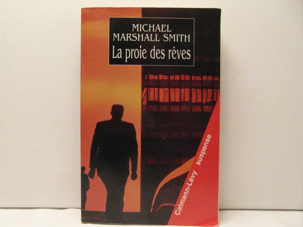 La proie des rêves 9782702130186