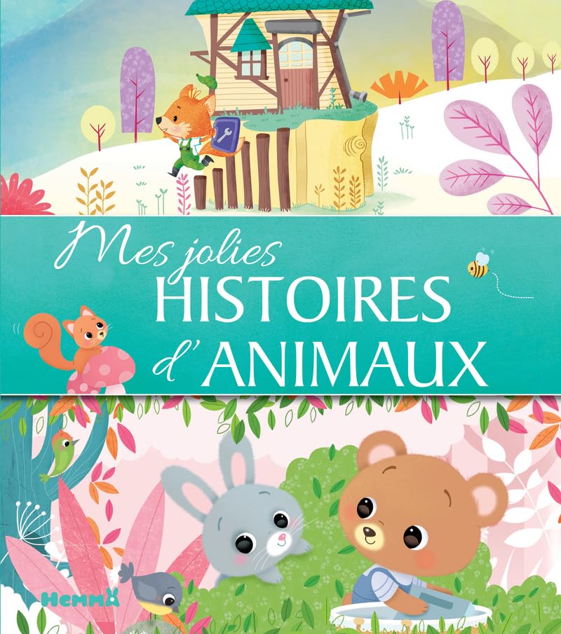 Mes jolis contes – Mes jolies histoires d'animaux – Recueil d'histoires tendres illustrées pour les petits – dès 3 ans 9782508049064