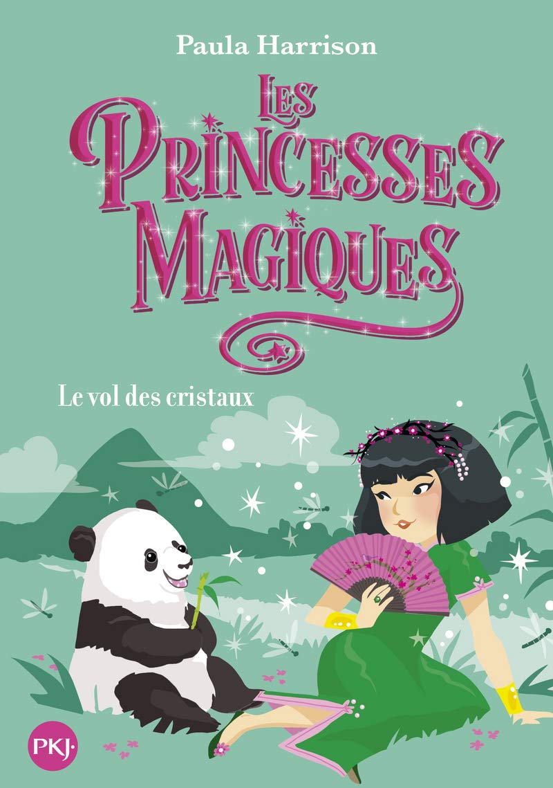 Les Princesses magiques - tome 04 : Le vol des cristaux (4) 9782266280594