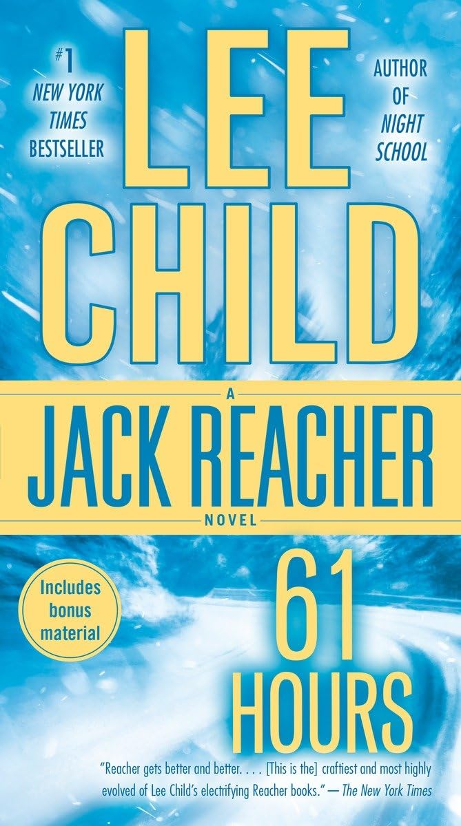61 Hours: A Jack Reacher Novel 9780440243694