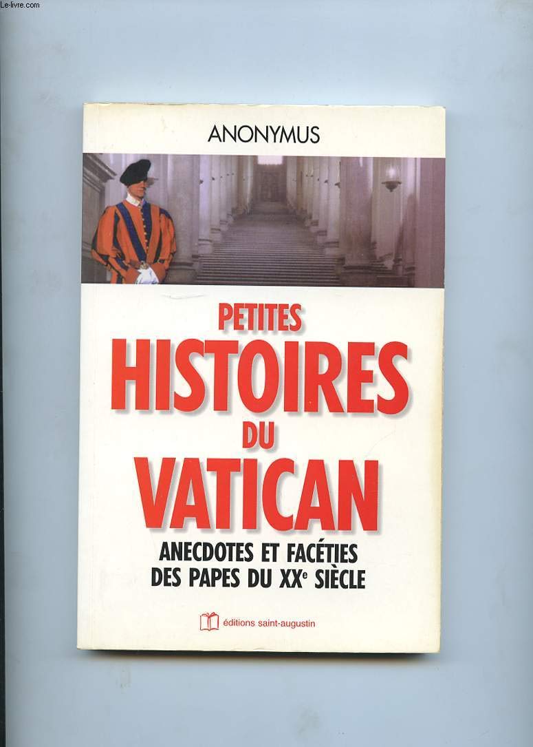 PETITES HISTOIRES DU VATICAN 9782880111809