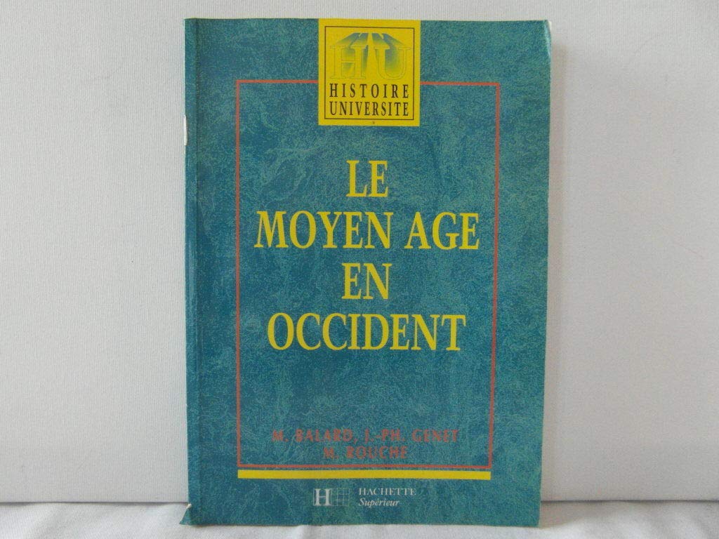 Le moyen age en occident 9782010160134