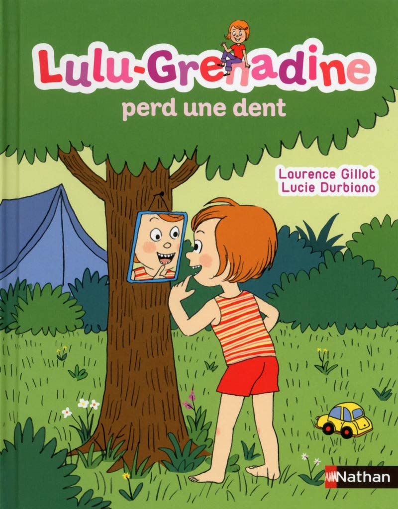 Lulu-Grenadine perd une dent 9782092556597