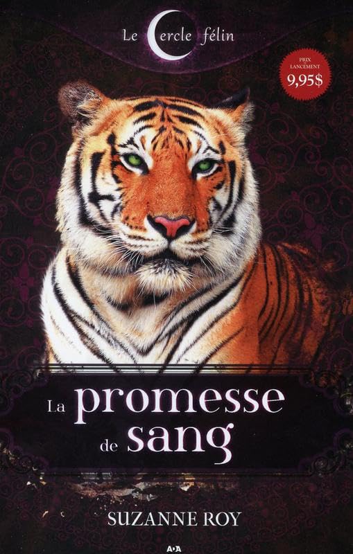 La promesse de sang - Le cercle félin T1 9782897336738