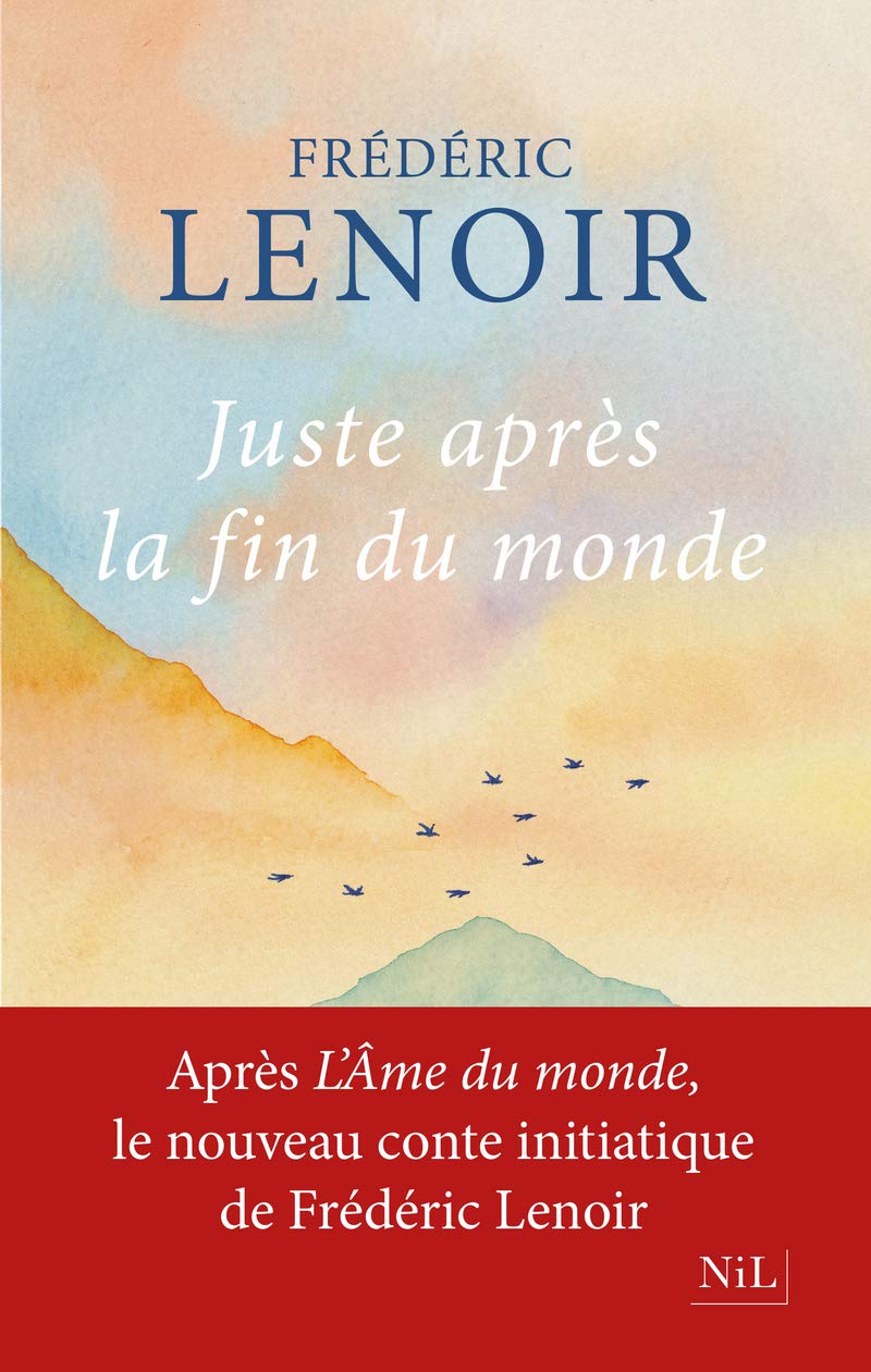 Juste après la fin du monde 9782841116751
