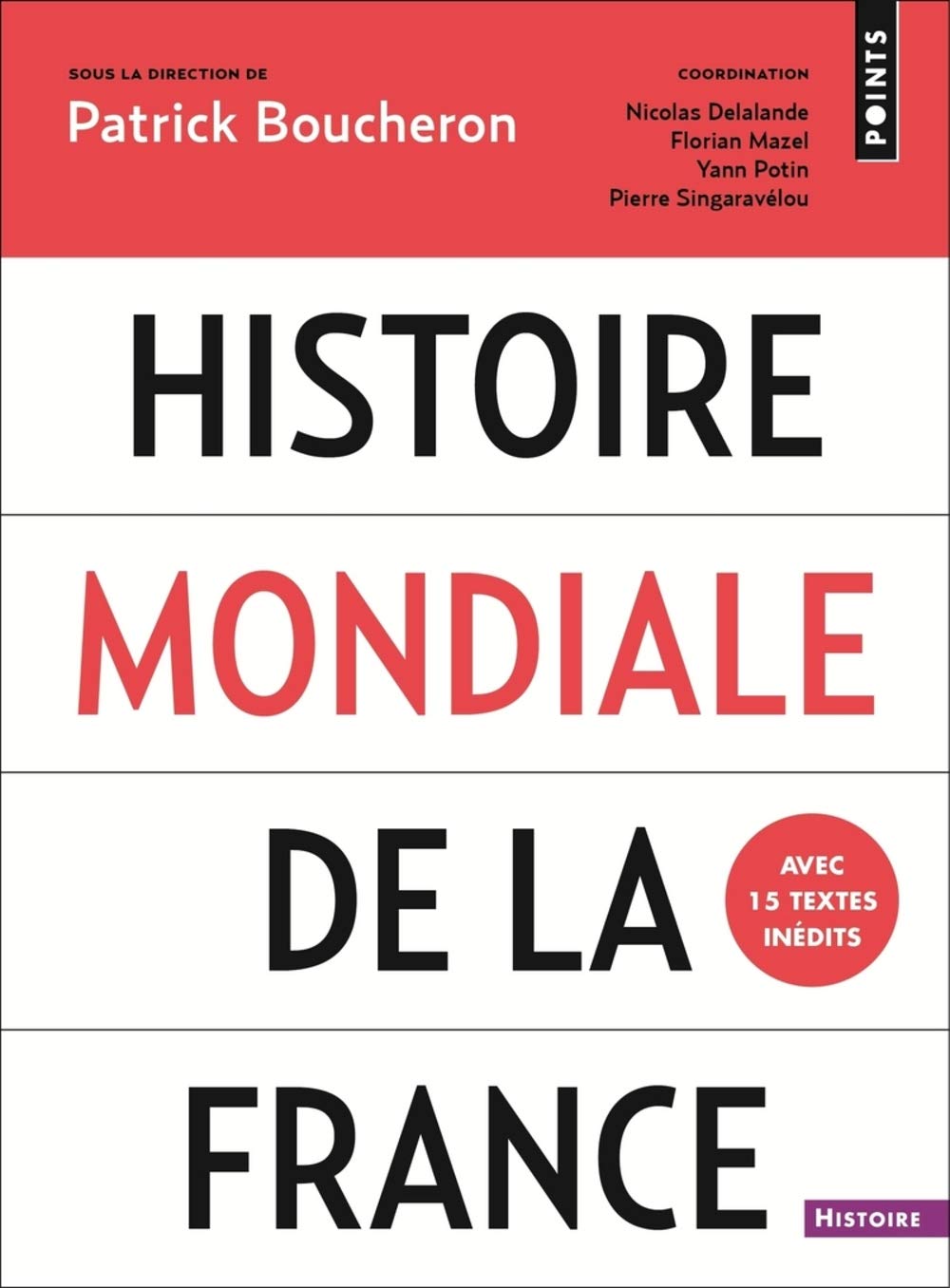 Histoire mondiale de la France 9782757874424