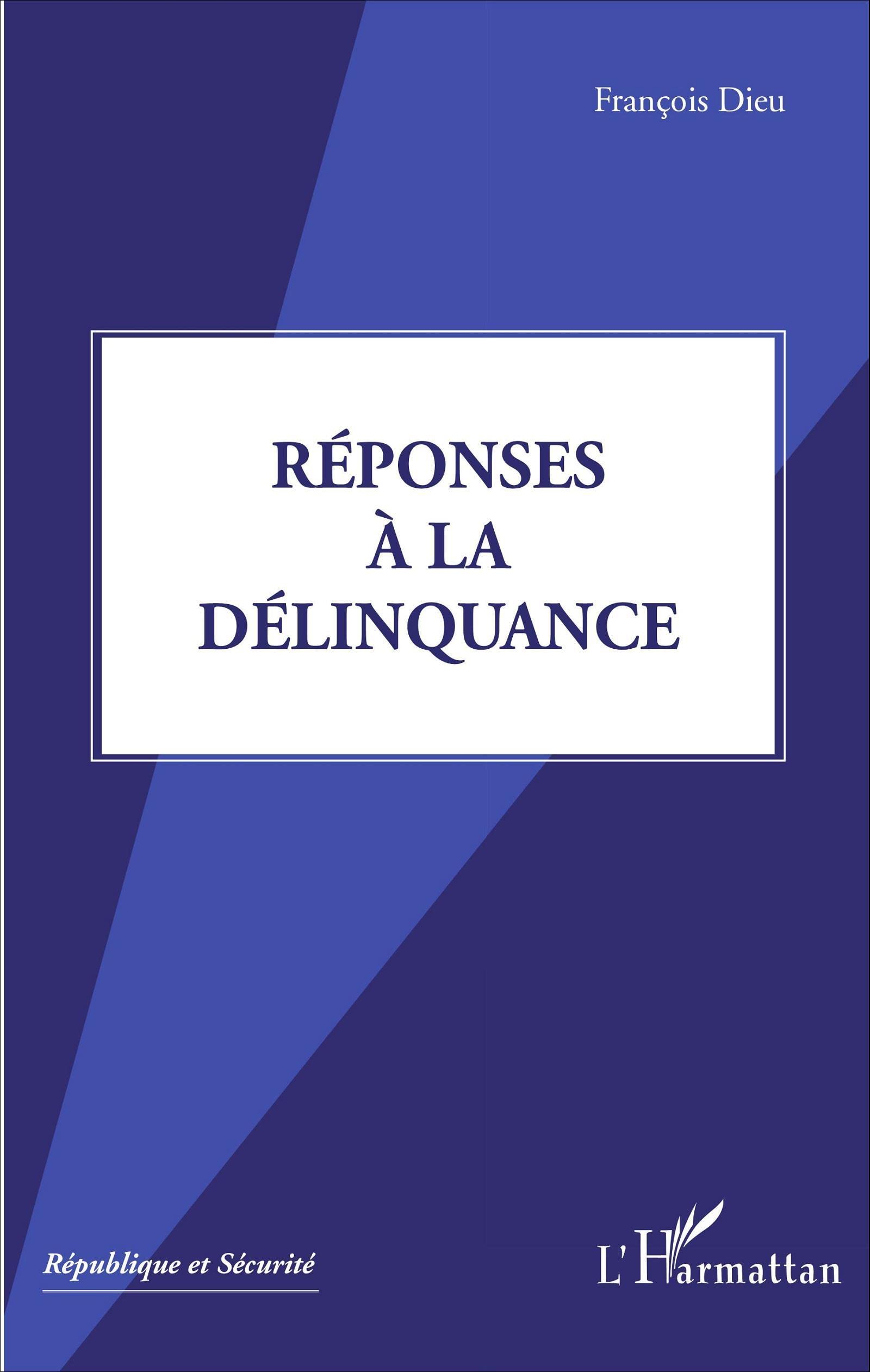 Réponses à la délinquance 9782343087054