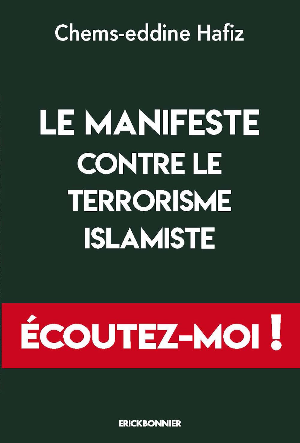 Le manifeste contre le terrorisme islamiste: 20 ans après le 11-septembre, des imams s'expriment 9782367602370