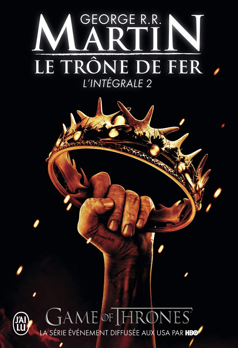 Le trône de fer : L'intégrale, tome 2 9782290019443