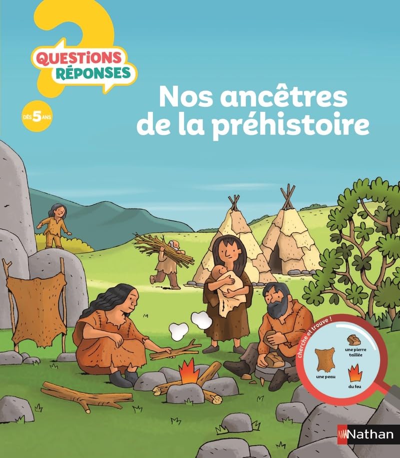 Les hommes de la préhistoire - Questions/Réponses - doc dès 5 ans (22) 9782092551660