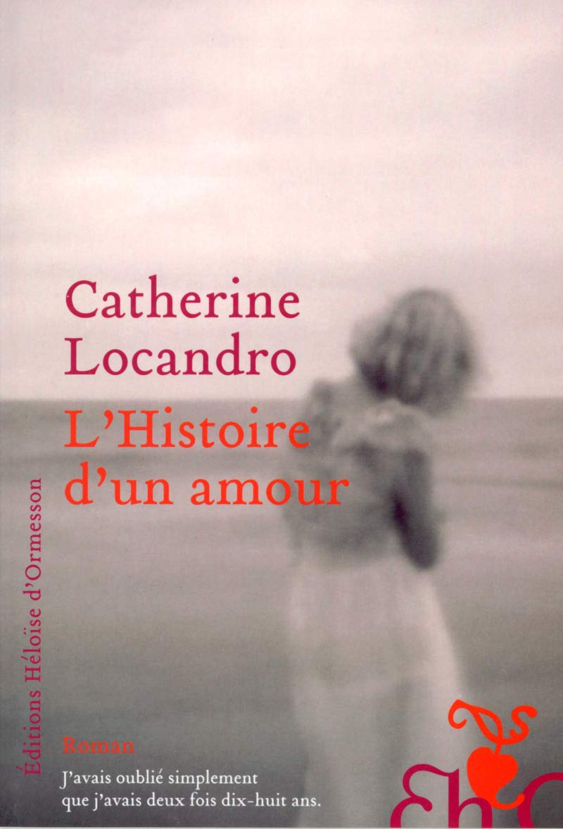 L'Histoire d'un amour 9782350872759