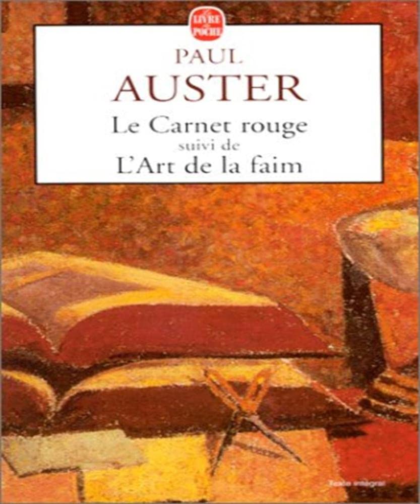 Le Carnet rouge, suivi de "L'Art de la faim" 9782253148159