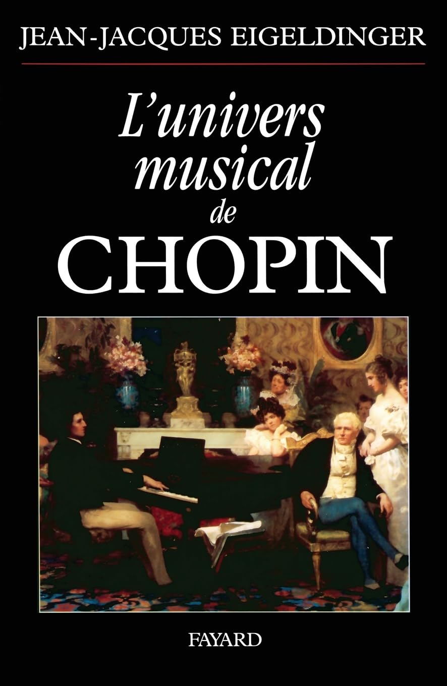 L'univers musical de Chopin 9782213607511