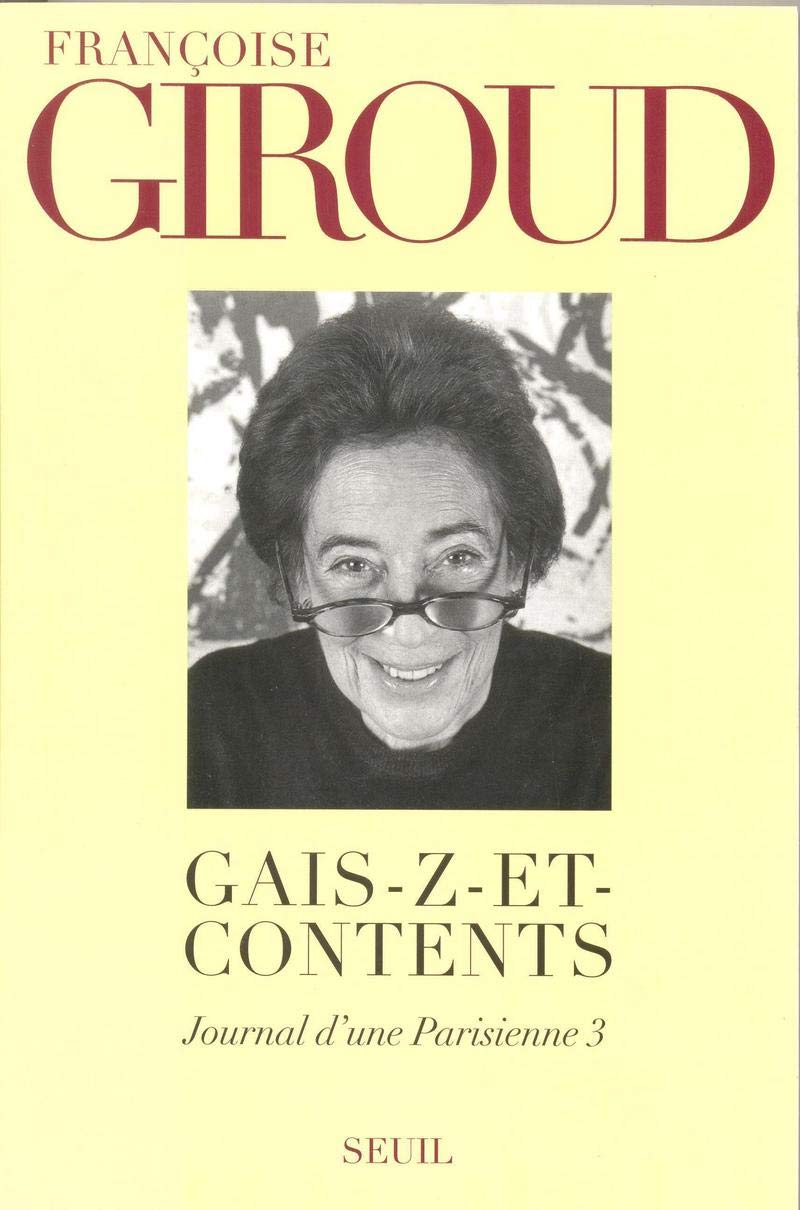 Gais-z-et-Contents. Journal d'une Parisienne, t. 3 (1996) 9782020316088