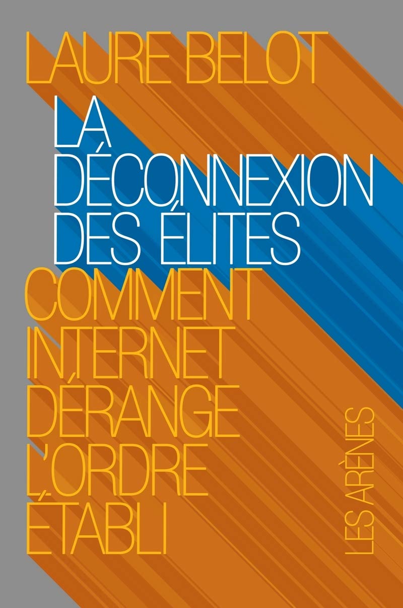 La Déconnexion des élites 9782352043645