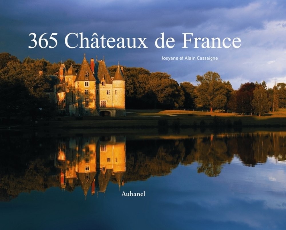 365 Châteaux de France 9782700605174