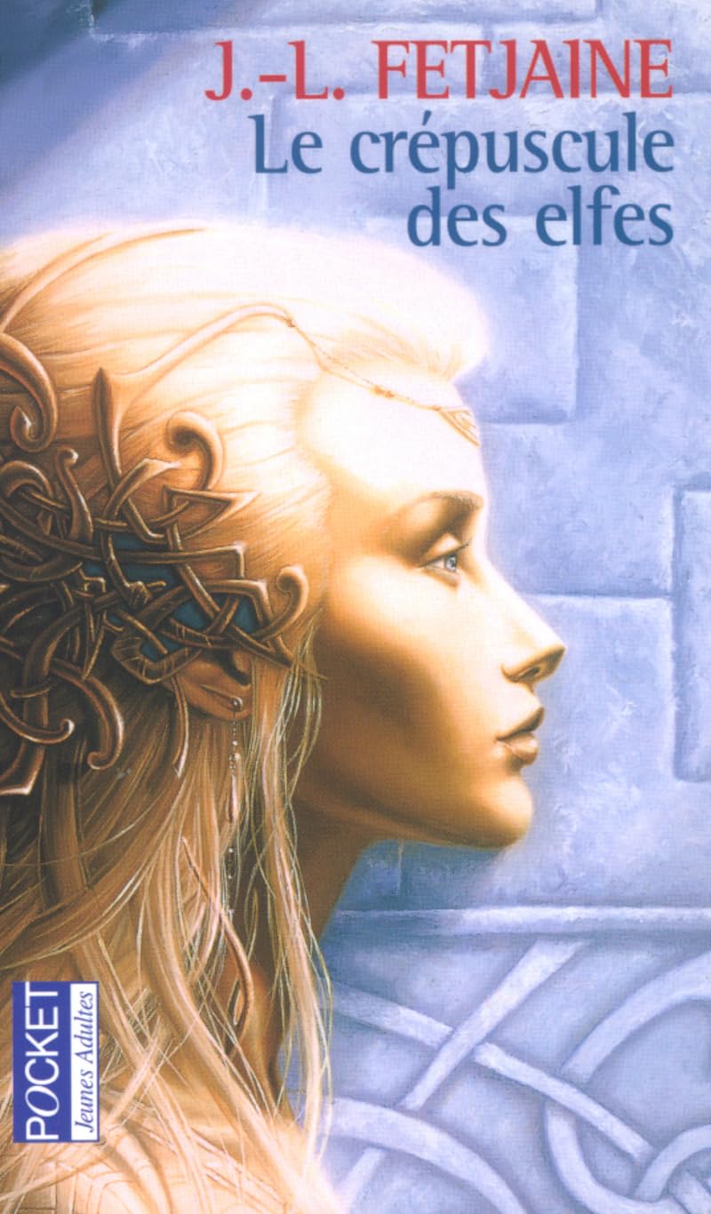 Le Crépuscule des Elfes 9782266133272