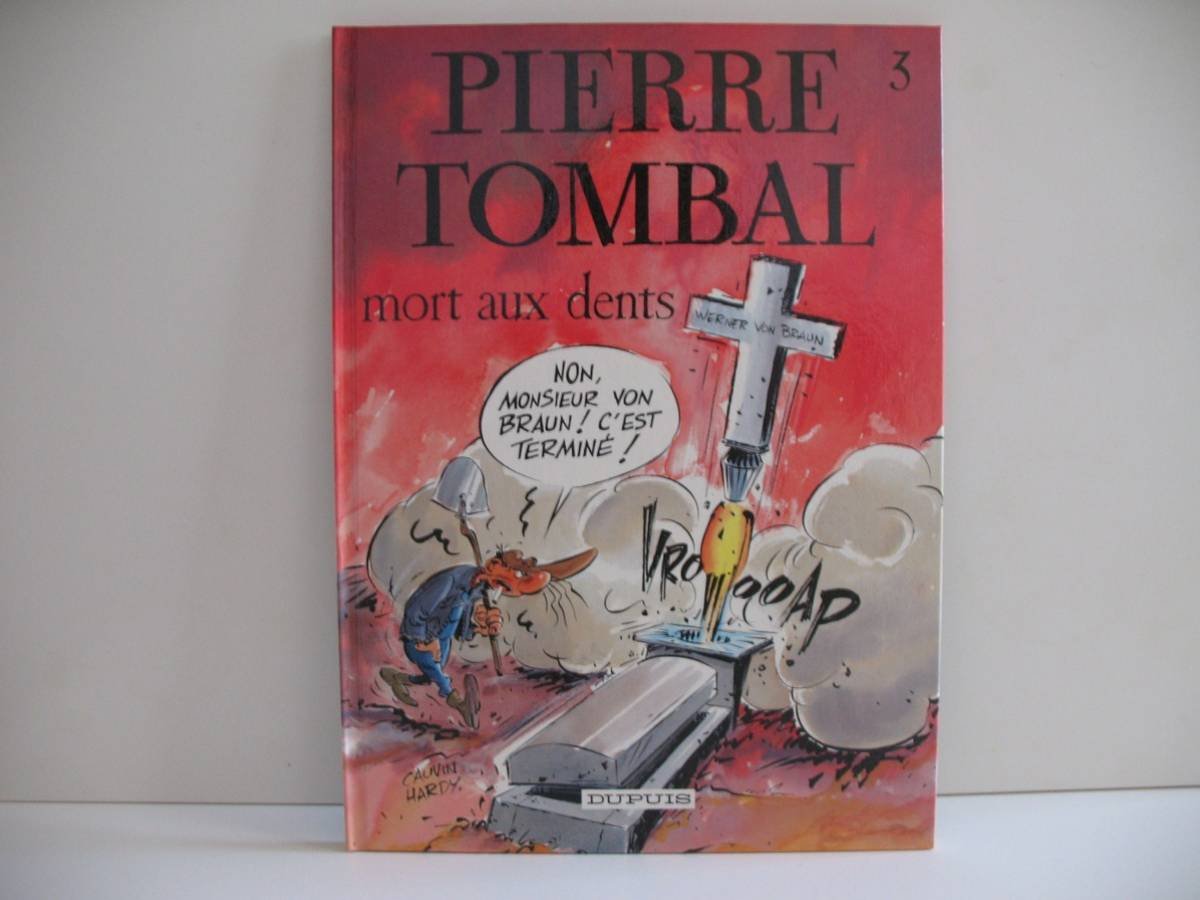 Pierre Tombal Tome 3 : Mort aux dents 9782800114927