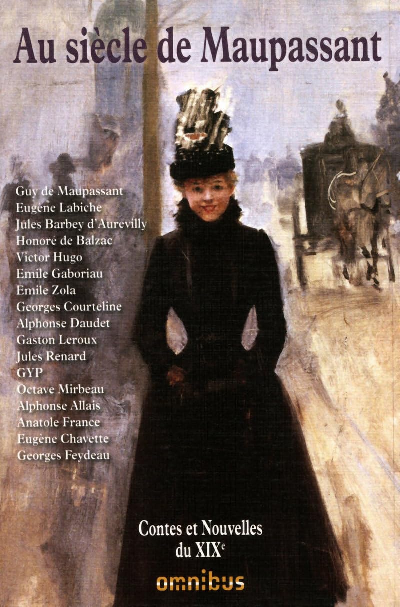 AU SIECLE DE MAUPASSANT 9782258086111