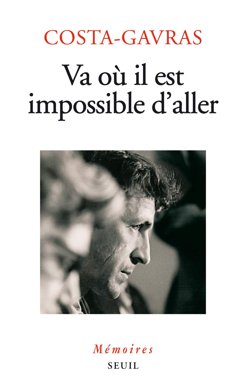 Va où il est impossible d'aller: Mémoires 9782021393897