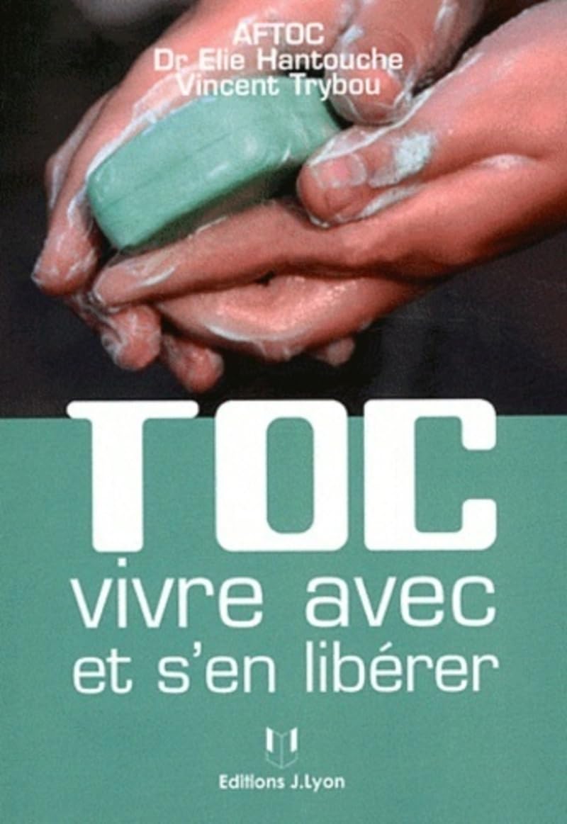 TOC, vivre avec et s'en libérer 9782843192555