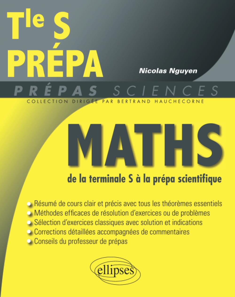 Mathématiques de la Terminale S à la prépa scientifique 9782340005471