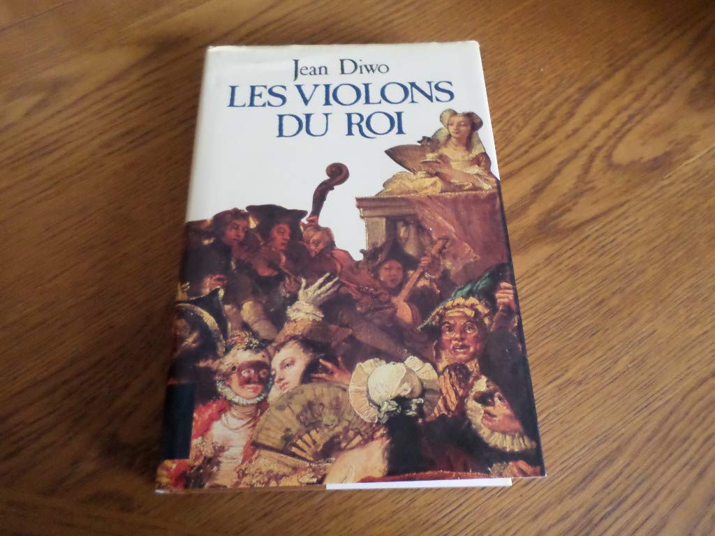 LES VIOLONS DU ROI 9782286468217