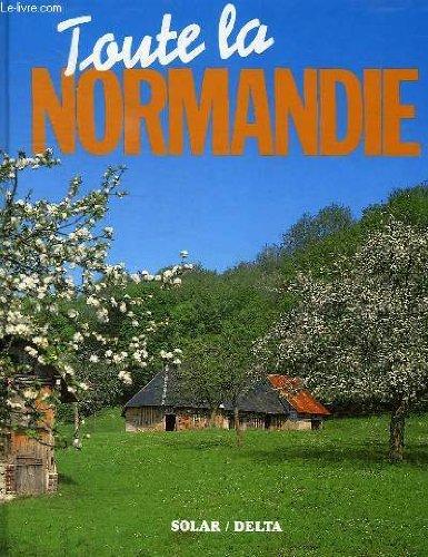 Toute La Normandie 9782263001567