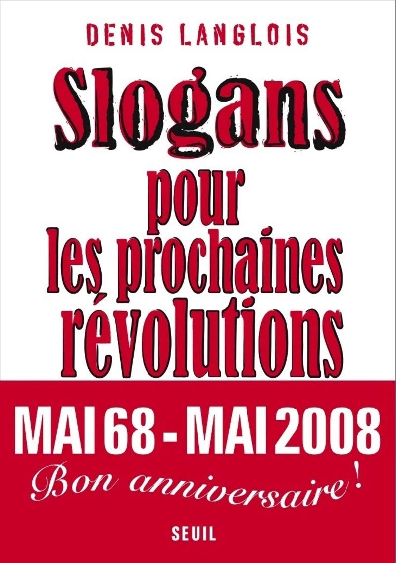 Slogans pour les prochaines révolutions 9782020974608