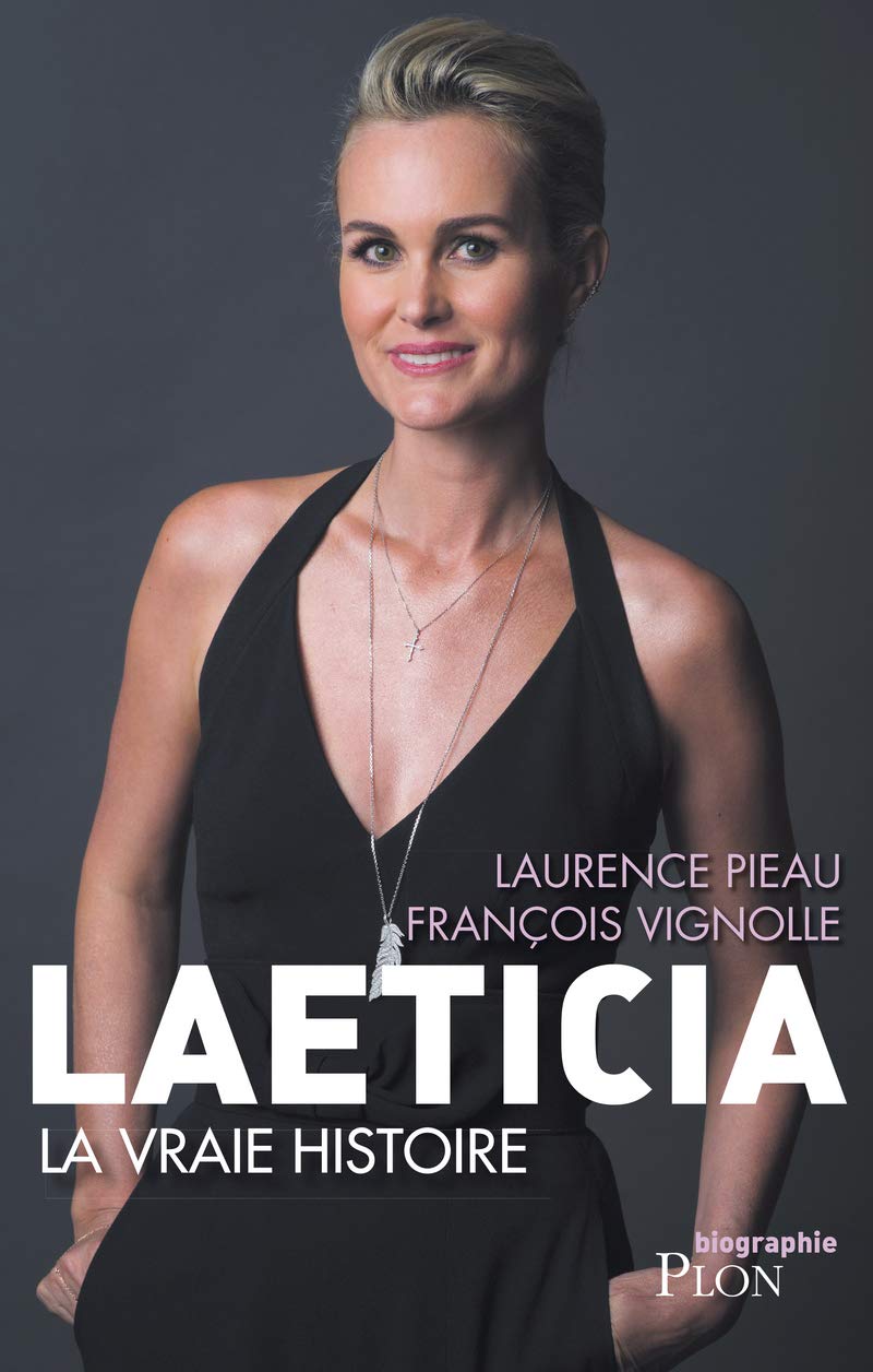 Laeticia, la vraie histoire 9782259268226