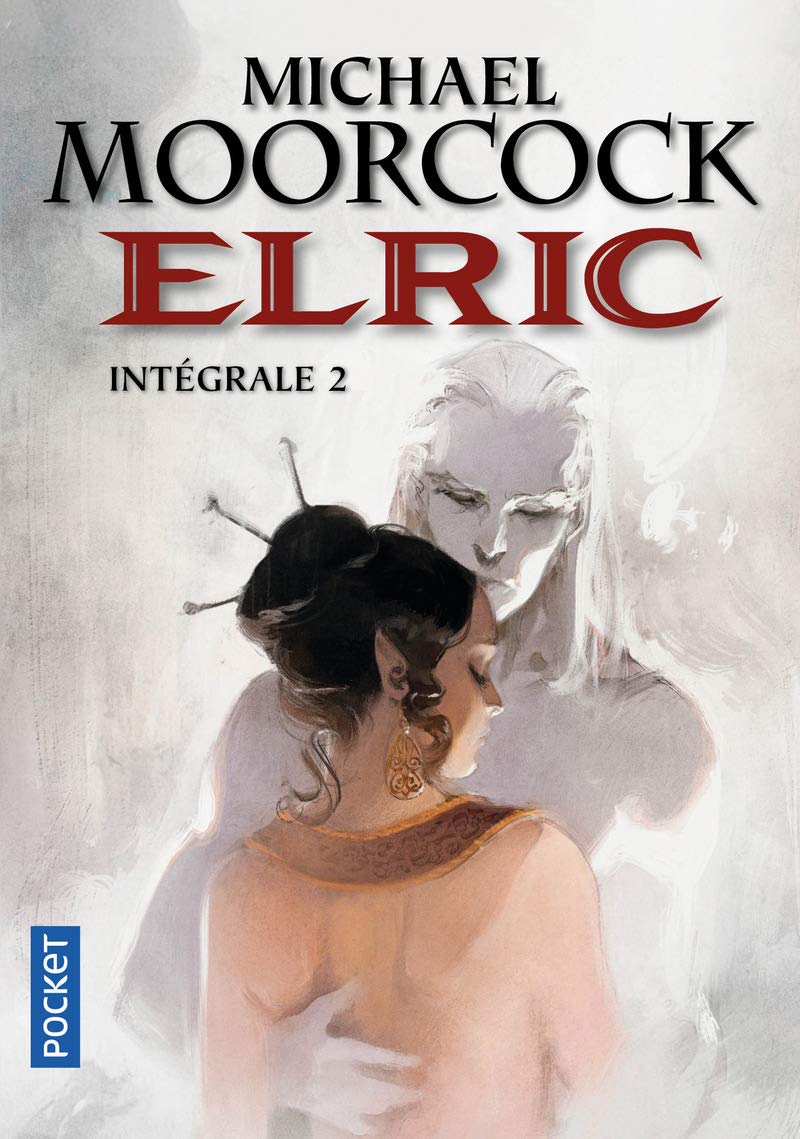 Elric II: Elric le Nécromancien/La Sorcière dormante/La Revanche de la rose (2) 9782266240826