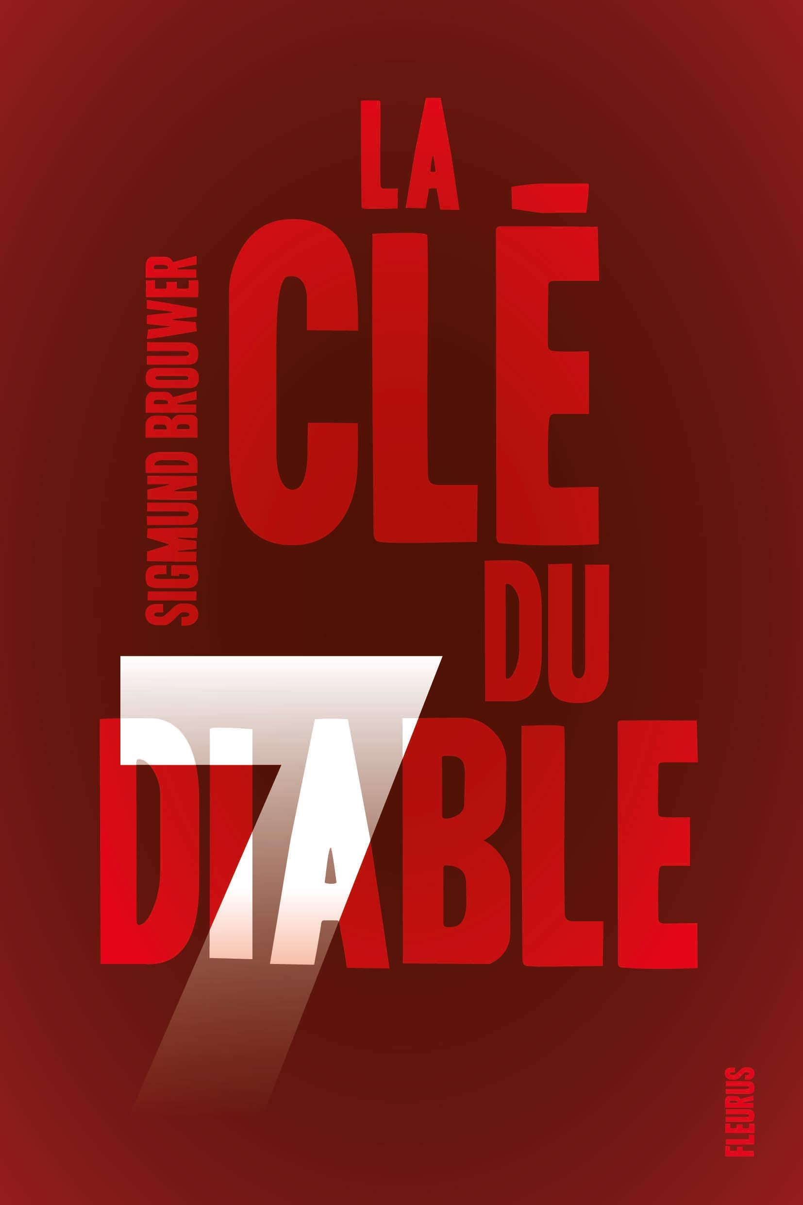 Sept - Tome 6 - La clé du diable 9782215133506