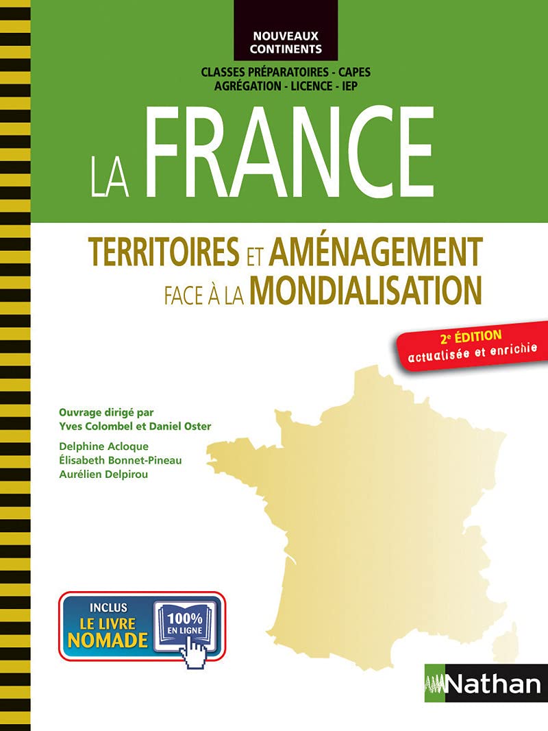 La France - Territoires et aménagement face à la mondialisation 9782091629803