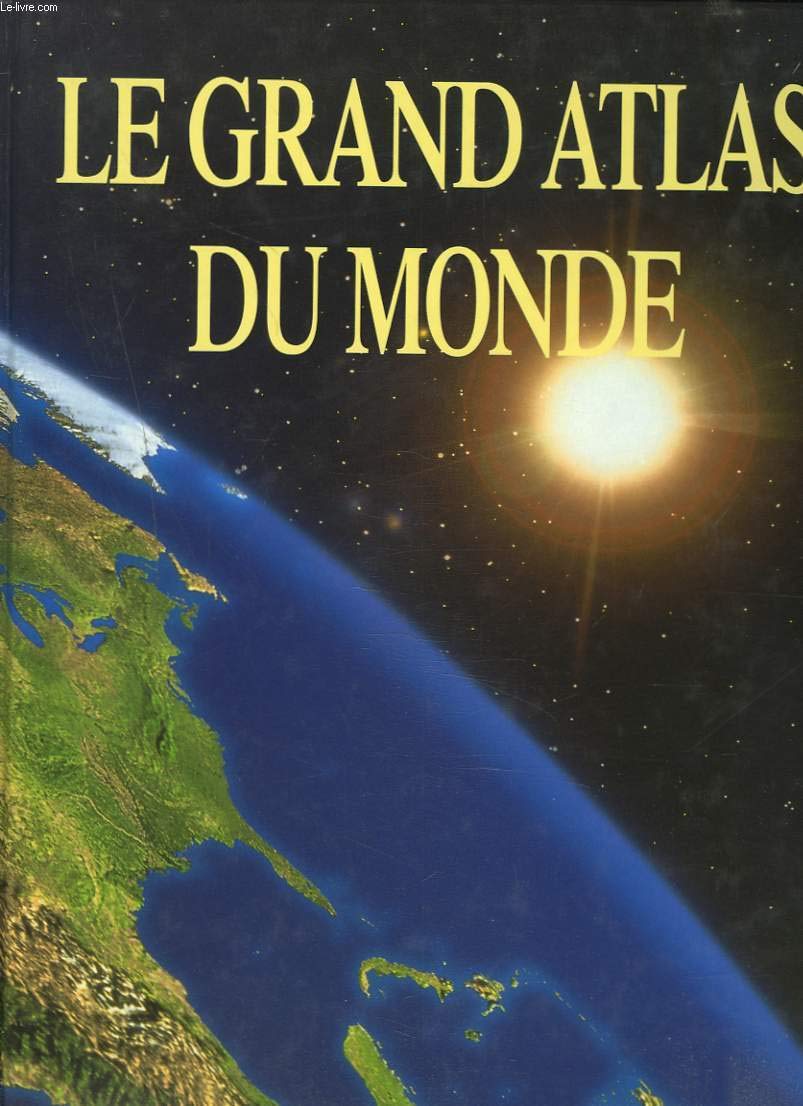 Le grand atlas du monde 9782743406806