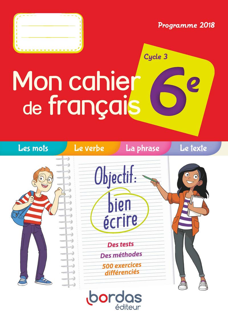 Mon cahier de français 6e 9782047336724