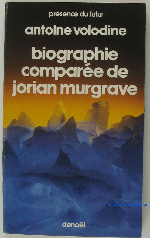Biographie comparée de Jorian Murgrave 9782207303979