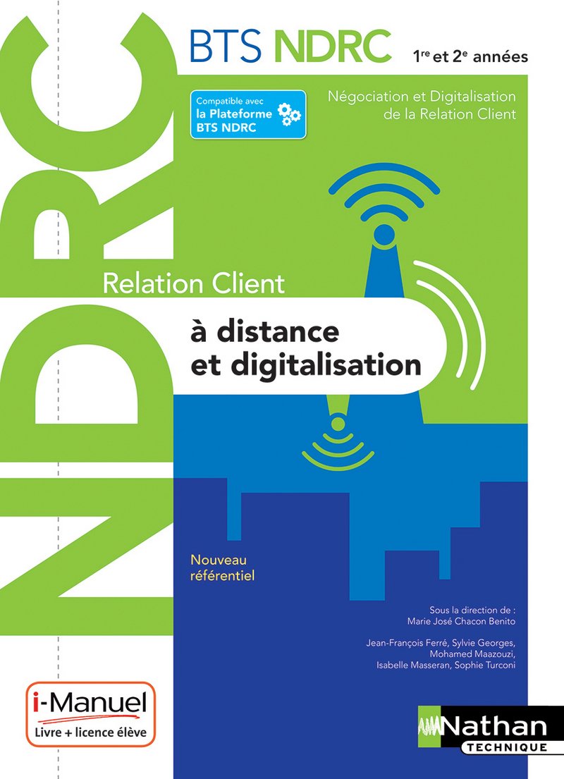 Relation Client à Distance et Digitalisation - BTS NDRC 1re et 2e années 9782091650630